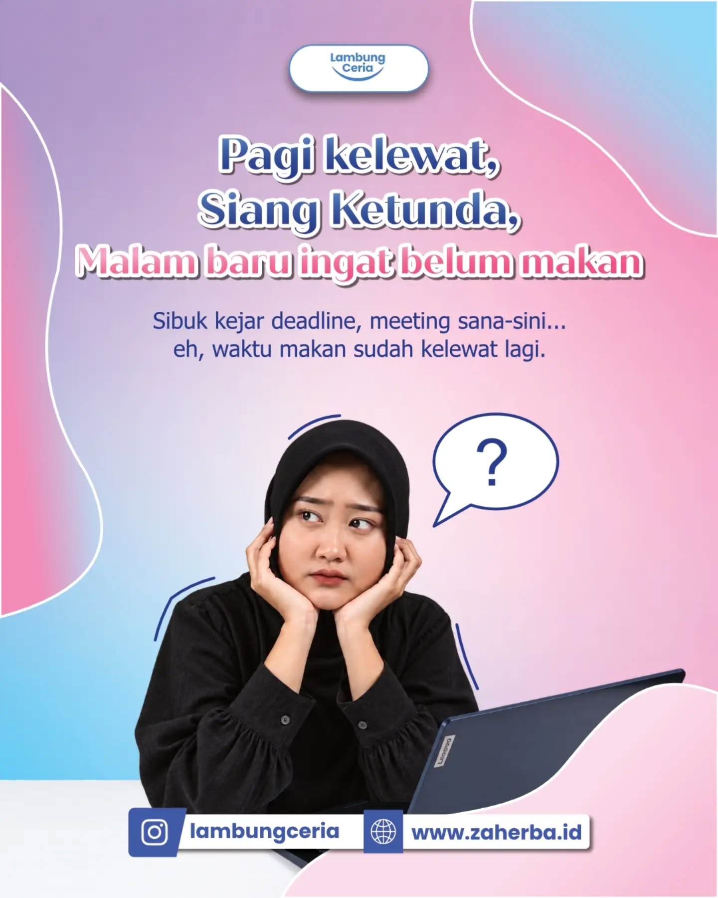 “Pagi belum sempat makan…”
“Siang nanti aja…”
“Lho, kok sudah malam?” 😭
Sibuk memang sering bikin kita lupa satu hal se